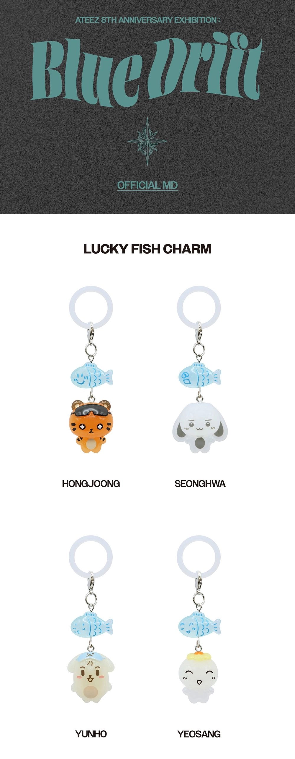 [PRE-ORDER] Lucky Fish Charm - ATEEZ 8th Anniversary Exhibition : BLUE DRIFT MD