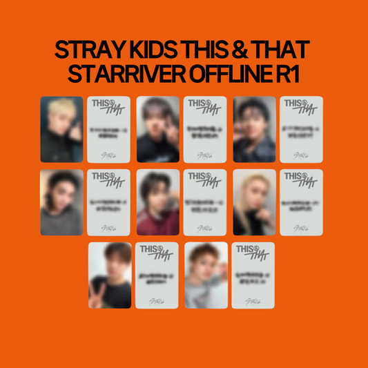 [PRE-ORDER] Stray Kids 10th Mini Album - THIS & THAT Starriver Offline R1 POB Benefit Photocard