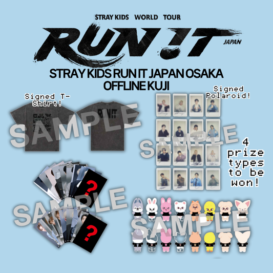 Stray Kids World Tour 'RUN IT' Osaka Japan OFFLINE Kuji Lottery (Win 1 of 4 prize types!)