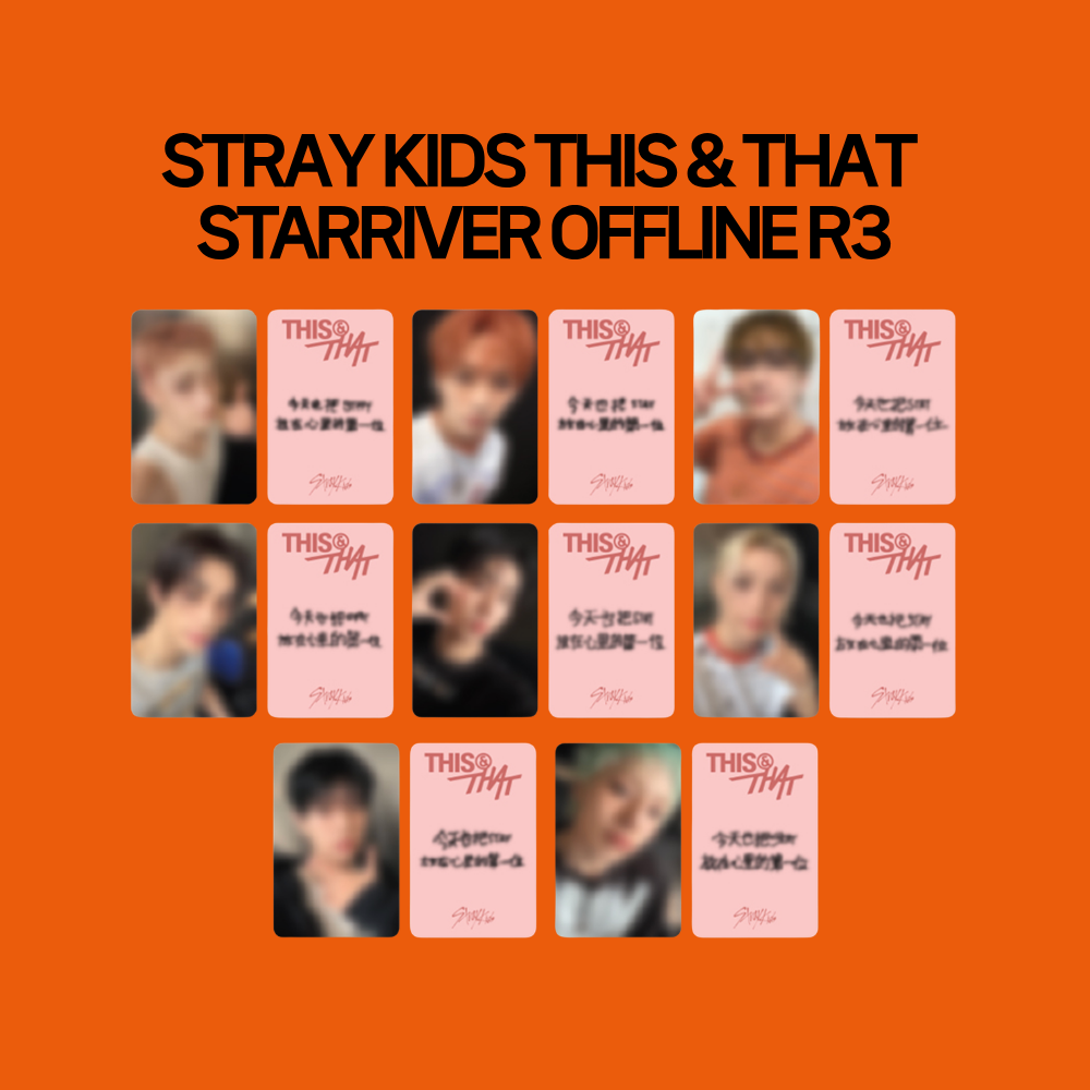 [PRE-ORDER] Stray Kids 10th Mini Album - THIS & THAT Starriver Offline R3 POB Benefit Photocard