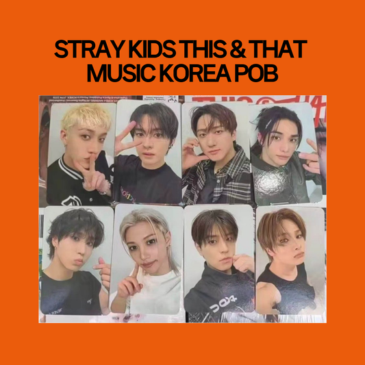[PRE-ORDER] Stray Kids 10th Mini Album - THIS & THAT Music Korea POB Benefit Photocard