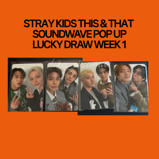 [PRE-ORDER] Stray Kids 10th Mini Album - THIS & THAT Pop Up Store Soundwave Lucky Draw Week 1 Unit Photocard