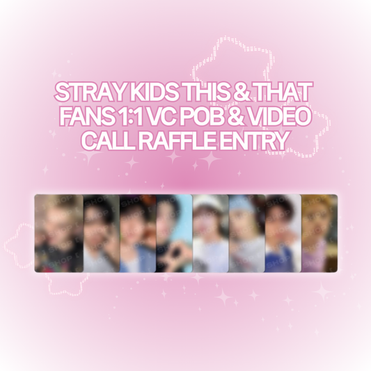 [PRE-ORDER] Stray Kids 10th Mini Album - THIS & THAT FANS 1:1 Video Call Event POB & Video Call Raffle Entry